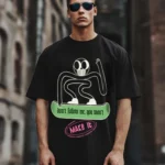 Don’t Follow Me Seriously Oversized Graphic Printed T-Shirt